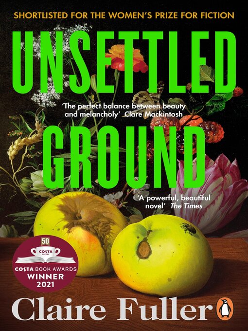 Title details for Unsettled Ground by Claire Fuller - Wait list